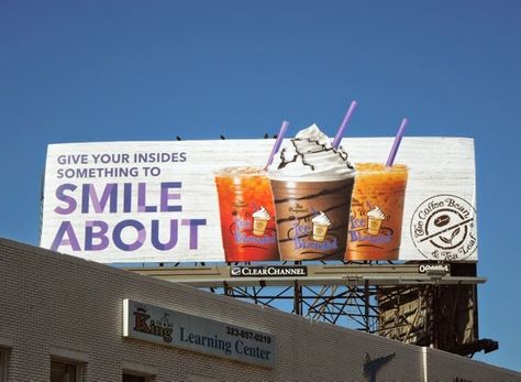 Give your insides something to smile about Coffee Bean & Tea Leaf billboard Coffee Shop Billboard, Factory Branding, Billboard Ideas, Billboards Designs, Billboard Mockup, 3 Coffee, Billboard Design, About Coffee, Tea Leaf