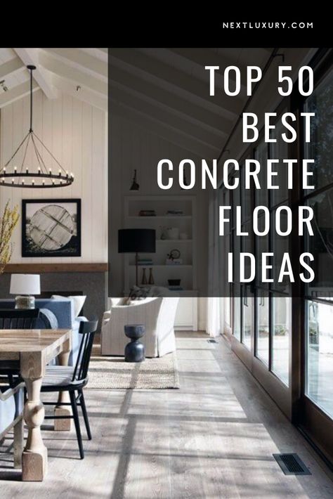 Designers and homeowners alike have nominated concrete as their flooring material of choice, and for more than one good reason.Appearing in trendy retail spaces, upscale offices, and nouveau dining establishments, as well as stylish households, a concrete floor lends an industrial sophistication with the added benefit of convenience. #nextluxury #homedesign #homedecor #homedecorideas Luxury Concrete Floor, Ciment Flooring Indoor, Modern Rustic Concrete Floors, Beige Stained Concrete Floors, Polished Concrete Floor Bedroom, Modern Industrial Flooring, Concrete Stamped Floors, Cheap Concrete Floor Ideas, Color Concrete Floor