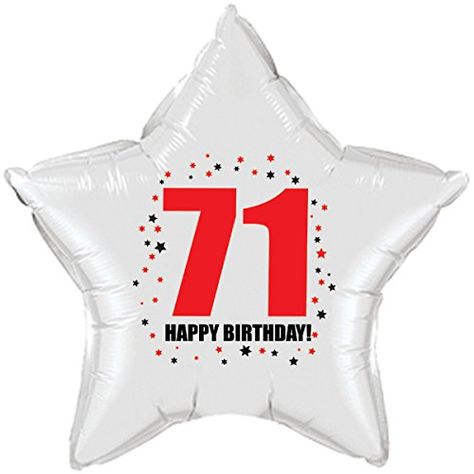 Amazon.com: 71ST BIRTHDAY STAR BALLOON: Health & Personal Care 63rd Birthday, 83rd Birthday, 71 Birthday, 78 Birthday, 74th Birthday, 81st Birthday, 88th Birthday, 76th Birthday, 62nd Birthday