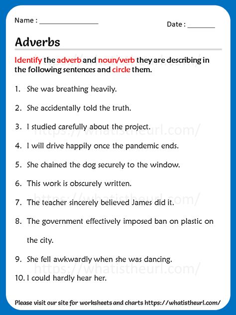 This adverbs worksheets contain 10 questions with key. The students need to find the adverb and noun/verb and circle them,Please download the PDF Adverbs Worksheet with Key Verbs And Adverbs Worksheet, Verb And Adverb Worksheet, Kinds Of Adverbs Worksheet, Adverb Activities 4th Grade, Adverbs Worksheet 4th Grade, Adult Worksheets, Adverbs Sentences, Math Mental, Adverb Activities