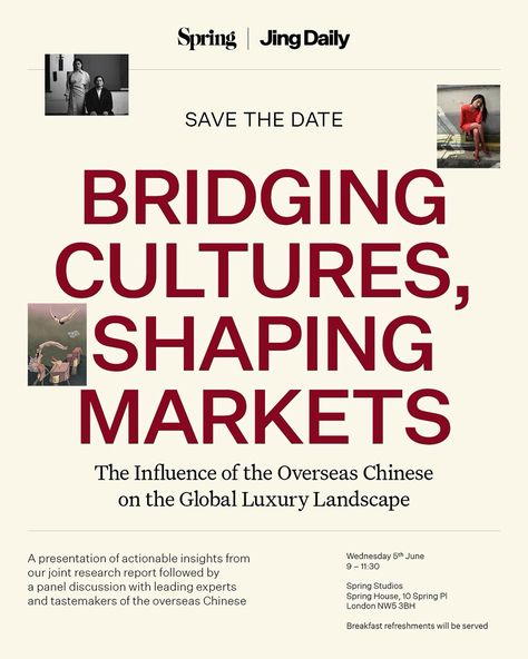 Jing Daily invites you to join us at our upcoming breakfast event on June 5th. Taking place at London’s renowned Spring Studios, connect, engage, and learn more about the indelible influence of China on the luxury landscape. In partnership with the creative house of Spring Studios, Jing Daily will deliver a presentation of actionable insights extracted from our most recent joint report, followed by a panel discussion with leading experts and tastemakers. To join, register for free via the... Breakfast Event, Luxury Landscape, Luxury Landscaping, Spring Studios, Panel Discussion, Presentation, London, China, Quick Saves