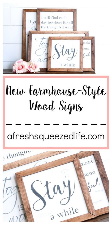 NEW FARMHOUSE STYLE WOOD SIGNS - A Fresh-Squeezed Life Farmhouse Signs Sayings, Framed Wood Signs, Farmhouse Signs Diy, New Farmhouse, Sign Fonts, Woodworking Store, Signs Diy, Woodworking Box, Woodworking Joinery