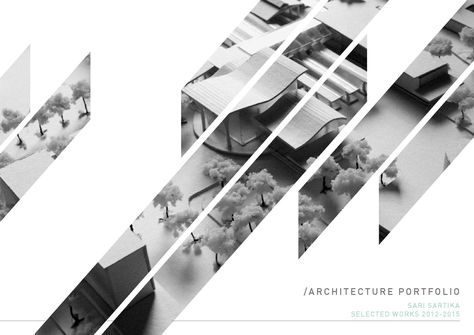 Architecture Portfolio  Graduate Architecture Portfolio by Sari Sartika Issuu Architecture Portfolio, Portfolio Design Layouts, Portfolio D'architecture, Design Portfolio Layout, Architecture Portfolio Template, Portfolio Cover Design, Layout Portfolio, Landscape Architecture Portfolio, Architecture Art Nouveau