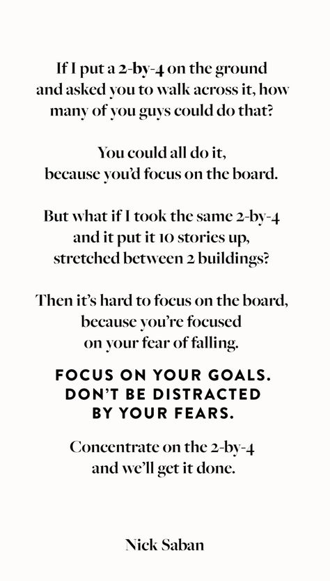 focus on your goals nick saban quote Nick Saban Quotes, Fabulous Quotes, Nick Saban, Motivational Quotes For Women, Mental Toughness, Sport Quotes, Sports Quotes, Mind Over Matter, Focus On Your Goals