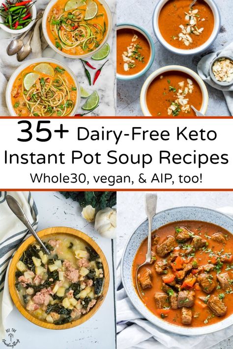 Dairy Free Keto Instant Pot Recipes, Keto Vegan Soup Recipes, Low Carb Dairy Free Soup Recipes, Keto Soup Recipes Dairy Free, Low Carb Dairy Free Soup, Dairy Free Keto Soup, Aip Instant Pot Recipes, Aip Instant Pot, Keto Dairy Free Recipes