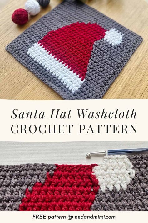 Santa Hat Crochet Dishcloth – Free Crochet Pattern for the Holidays! | Ned & Mimi Crochet Xmas Gifts, Santa Hat Crochet, Crochet Dishcloth Pattern, Crochet Dish Cloth Free Pattern, Knitted Washcloth Patterns, Crochet Placemat Patterns, Crochet Hot Pads, Crochet Placemats, Crochet Christmas Gifts