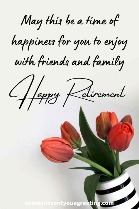 50+ Heartfelt Retirement Wishes for Friends - Someone Sent You A Greeting Retirement Images, Funny Retirement Messages, Happy Retirement Messages, Best Retirement Quotes, Happy Retirement Quotes, Retirement Wishes Quotes, Happy Retirement Wishes, Retirement Messages, Retirement Congratulations