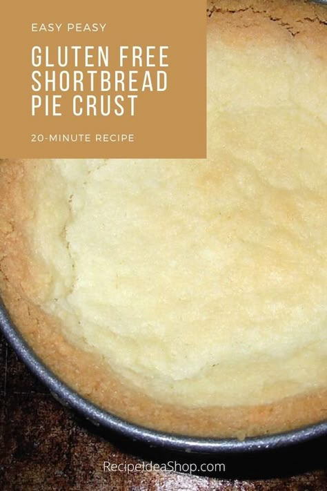 Shortbread Pie Crust Recipe, Shortbread Pie, Shortbread Pie Crust, Gluten Free Freezer Meals, Gluten Free Pies, Gluten Free Shortbread, Gluten Free Pie Crust, Dairy Free Desserts, Gluten Free Crust