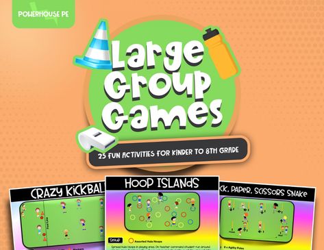 Cover_LargeGroupGames Large Group Pe Games, Group Games For Kindergarten, Fun Games For Large Groups, Kindergarten Pe, Activities For Small Groups, Games For Big Groups, Middle School Pe, Pe Games Elementary, Indoor Kids Games