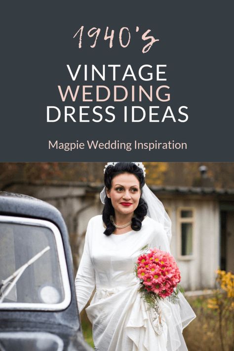 https://www.magpiewedding.com/2019/06/05/1940s-wedding/ 1940s Wedding Dress Vintage, 1940s Wedding Bouquet, 1940s Style Wedding Dress, 1940s Themed Wedding, 1940 Wedding Theme, 1940s Style Wedding, 1940 Wedding Dress, 1940’s Wedding Dress, 1940s Bride