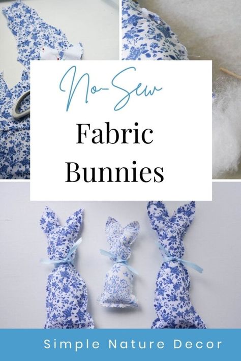 No Sew Easter Fabric Bunny Tutorial Easter Bunny Diy, Easter Diy Projects, Easter Basket Treats, Easter Fabric Crafts, Fabric Bunnies, Bunny Tutorial, Bunny Diy, Fabric Bunny, Diy Easter Decor