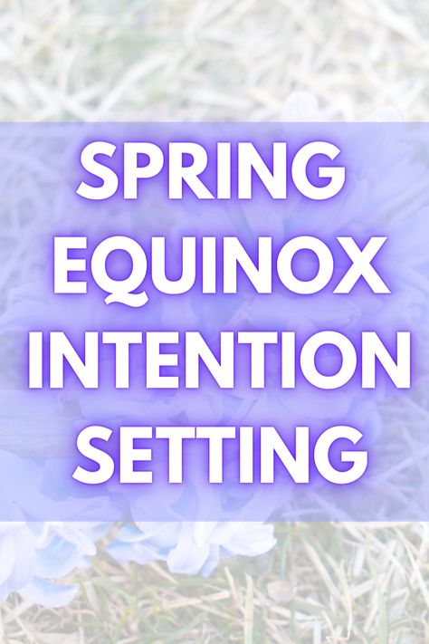 Setting intentions with the change of the seasons is so powerful. You can set your springtime intentions anytime throughout the season but the best time is the spring equinox because then you can work with your intention throughout the entire spring season! There are many spring equinox rituals and activities you can perform. I like to meditate or do a yoga flow inspired by the equinox or solstice as my personal ritual for the changing of the seasons. Spring is all about new possibilities! Spring Equinox Rituals, Ostara Party, Spring Equinox Celebration Pagan, Spring Equinox Quotes, First Day Of Spring Activities, Spring Equinox Aesthetic, Spring Equinox Crafts, Spring Equinox Correspondences, Spring Equinox Intentions