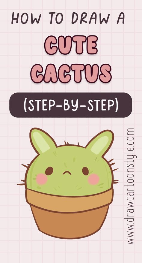 How to draw a cute cactus, how to draw a kawaii cactus, how to draw an adorable cactus, how to draw a super cute cactus, how to draw a kawaii cute cactus, how to draw an animal cactus, cute cactus drawing for kids, how to draw a cactus step by step. Cute Cactus Drawing, Draw A Cactus, Kawaii Cactus, Draw Kawaii, Drawing Kawaii, Cactus Drawing, Make Stickers, Draw Cartoon, Kawaii Things