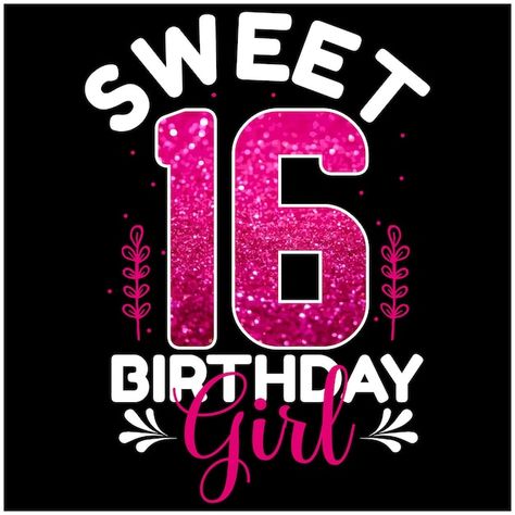 Vector sweet 16 birthday girl design for... | Premium Vector #Freepik #vector #birthday-poster #birthday-banner #16 #sweet-16 Sweet Sixteen Poster Ideas, Sweet 16 Cards, Sweet 16 Banner, 16th Birthday Wishes, Happy Sweet 16, Microsoft Word Free, Birthday Banner Design, Birthday Wallpaper, Banner Birthday