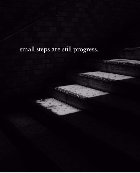 Small Steps Quotes, Steps Quotes, Small Step, Small Steps, Keep In Mind, Best Quotes, Feel Good, Fitness Motivation, Motivational Quotes