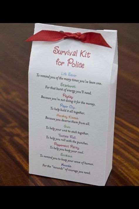 Nice little gift to show appreciation for police officers you know. This would make a great project for elementary school kids to give  officers in their community. Secretary's Day, Wire Whisk, Nurses Day, Service Projects, Staff Appreciation, Hershey Kisses, Employee Appreciation, Survival Tips, Survival Kit