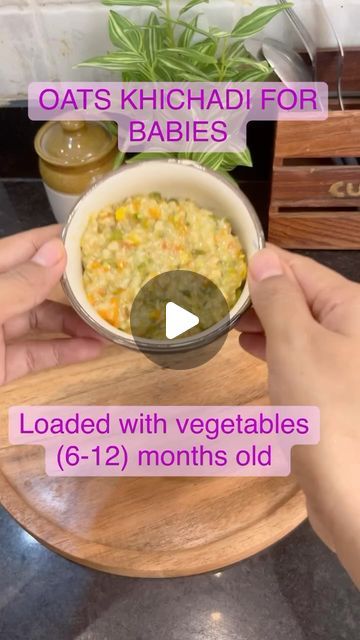 Vivansh~Ankhang on Instagram: "OATS KHICHADI FOR BABIES 👶 Introduce veggies one at a time. And when your baby is ready you can mix different veggies 🥗 and make oats porridge/khichadi for your little ones. This recipe is suitable from 6 months old babies. . . . . . . . . . #oatsrecipe #oats #babyfood #babyweaningrecipes #food #real #instamood #recipes #mom #babies #vivanshkiduniya" 9month Baby Food Meal Ideas, Baby Lunch Box Ideas, Recipes For 6 Month Old Baby, Baby Food 10 Month Old, Food For 6 Month Old Baby, 6 Months Baby Food Recipes, One Year Baby Food, 6 Month Old Baby Food, 9 Month Old Food Ideas Meals