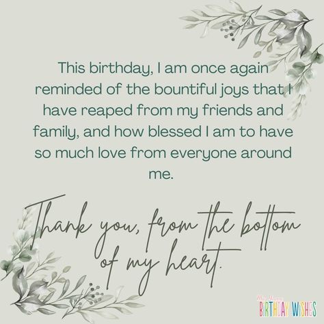 Birthday Thankful Quotes, Happy Birthday Thank You Quotes, Happy Birthday Thank You, Thank You For My Birthday Wishes Quotes, Thanks For The Birthday Wishes Quotes, Thankful Birthday Quotes Gratitude, Thank You Birthday, Thankful Birthday Message For Myself, Bday Thank You Message