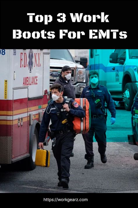 Top 3 Work Boots For EMTs Emt Gear, Paramedic Uniform, Ford Ambulance, Emt Uniform, Daily Uniform, Good Work Boots, Emergency Medical Technician, Medical Technician, Protective Gear