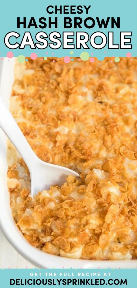 Looking for yummy casserole recipes? Here's an easy hash brown casserole with corn flakes! Creamy and cheesy with a crunchy coating, it's a filling comfort food idea. Put this on your rotation of family-friendly dinners! Potato Main Dish Recipes, Potato Main Dish, Easy Hash Brown Casserole, Easy Hashbrown Recipes, Quick And Easy Casserole Recipes, Easy Christmas Morning Breakfast, Cornflake Recipes, Casserole With Corn, Dinner Potatoes