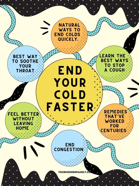 How To Quickly Get Rid Of A Cold, Natural Ways To Get Rid Of A Cold, Feel A Cold Coming On Remedies, How To Get Better From A Cold Fast, How To Shorten A Cold, How To Prevent A Cold, How To Recover From A Cold Fast, Get Rid Of A Cold Fast, How To Get Rid Of A Cold Overnight