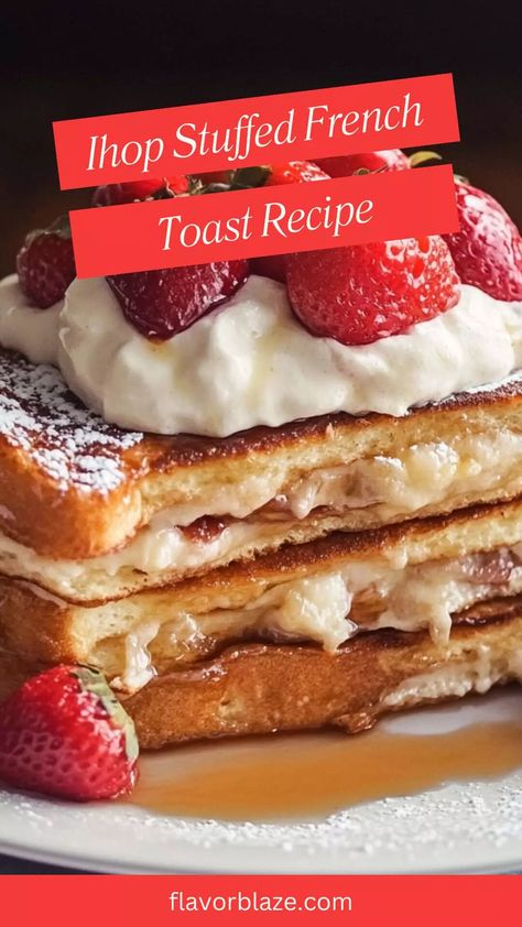 Ihop Stuffed French Toast Recipe – Flavor Blaze Ihop Stuffed French Toast Recipe, Ihop French Toast Recipe, Ihop French Toast, Stuffed French Toast Recipe, Stuffed French Toast, Classic Breakfast, Challah Bread, Breakfast Meal, Stale Bread