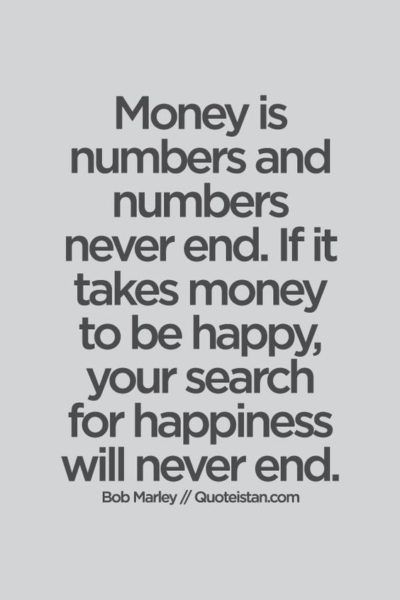 Money is numbers and numbers never end. If it takes money to be happy, your search for happiness will never end! Minimalistic Life, Inspirational Poetry Quotes, Humble Quotes, Niece Quotes, Happy Money, Style Quotes, Inspirational Qoutes, Love Mom Quotes, Morning Quote