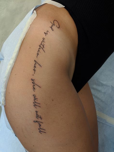 Writing Down Side Of Leg Tattoo, Script On Hip Tattoo, Writing Tattoo On Thigh, Hip Word Tattoos Women, Quote On Thigh Tattoo, Hip Writing Tattoo, Side Hip Tattoos Women Quotes, Back Tattoo Text, Word Thigh Tattoo