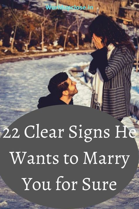 22 Obvious signs he wants to marry you and will propose you any time soon Waiting For Him To Propose, Getting Married Funny, When To Get Married, Sibling Bonding, Increase Height Exercise, Dating Ideas, People Can Change, Bonding Activities, Never Married