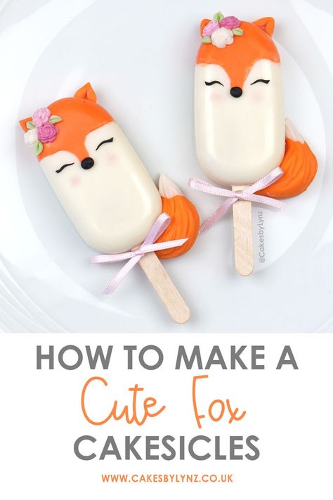 How to make cute fox cakesicles / cake pops Fox Cake Ideas, Cakesicle Tutorial, Cupcake Piping, Fox Cake, Fox Birthday, Woodland Cake, Lion King Cakes, Cake Topper Tutorial, Woodland Fox