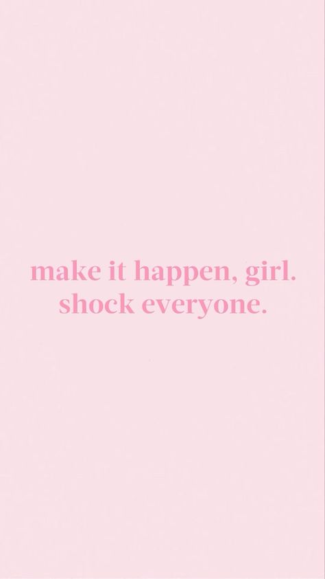 Pink Inspo Quotes Aesthetic, Motivational Happy Quotes, Morning Inspirational Quotes Aesthetic, School Mindset Quotes, Pink Wall Photos, Pink Qoute Wallpapers, Ipad Wallpaper With Quotes, You Look Amazing, School Motivation Aesthetic Pink