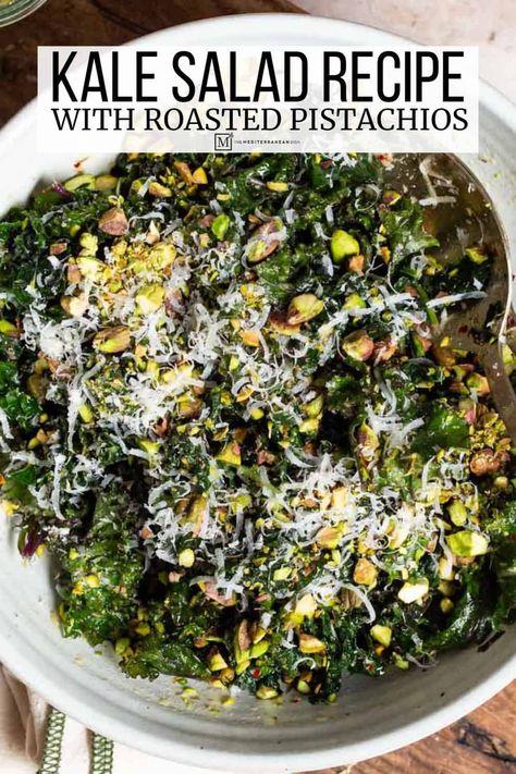 Kale Salad with Roasted Pistachios and Parmesan Chicken Salad With Pistachios, Kale Lemon Parmesan Salad, Greek Kale Salad, Mediterranean Salads, Kale Salad Dressing, Mediterranean Salad Recipe, Roasted Pistachios, Fancy Salads, Parmesan Salad