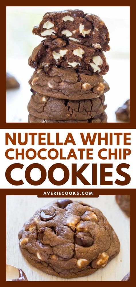 White Chocolate Nutella Cookies, Nutella White Chocolate Chip Cookies, White Chocolate Chip, Cookies With White Chocolate Chips, White Chocolate Chip Recipes, White Chocolate Chips Recipes, Chocolate Nutella Cookies, White Chocolate Cookie Recipes, Nutella Cookies Recipe