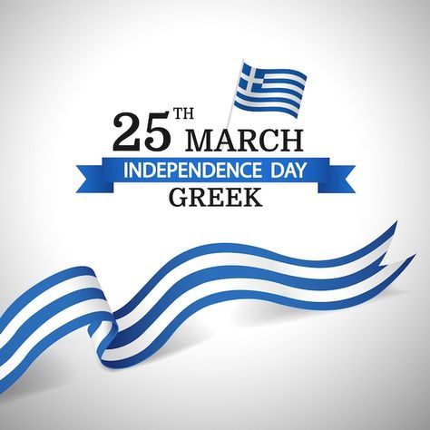 Greek Independence Day, Greek Independence, Ribbon Flag, Ancient History Archaeology, Free Vector Illustration, National Day, Greece Travel, Ancient History, Vector Background