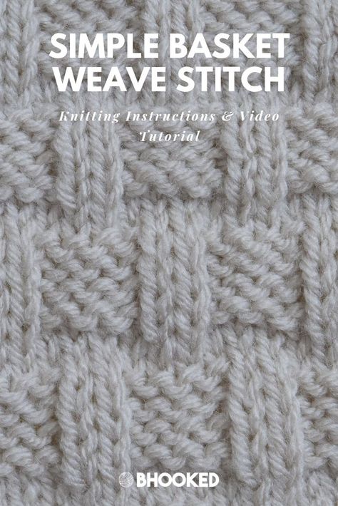 Simple Basket Weave Knitting Stitch | Knitting Tutorial Bhooked Knitting, Wave Blanket, Basket Weave Stitch, Textured Knitting, Knitting Abbreviations, Basketweave Stitch, Crochet Winter Hats, Knitting Stitches Tutorial, Knitting Patterns Free Scarf