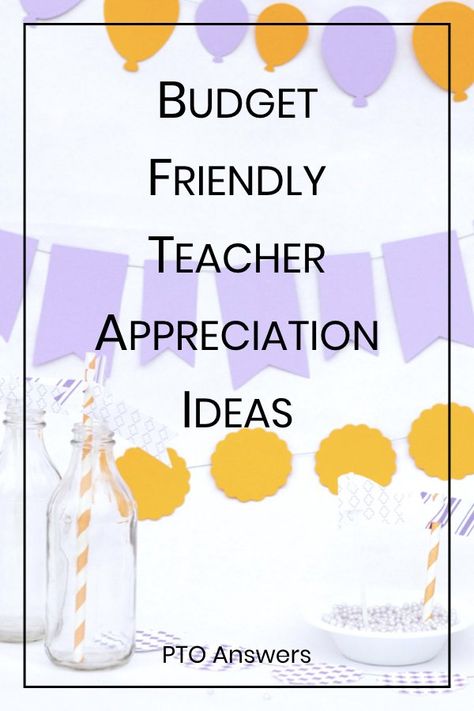 Inexpensive teacher appreciation ideas for PTO and PTA groups with budgets of any size! They'll absolutely love these ideas! You'll love how quick and easily everything comes together. #ptoanswers #pto #teacherappreciation Teacher Appreciation Gifts For Staff From Pto, Teacher Appreciation On A Budget, Pta Appreciation Ideas, Group Teacher Appreciation Ideas, Teacher Appreciation Week Pto Ideas, Teacher Appreciation Week For Staff, School Appreciation Gifts, Pto Back To School For Teachers, Valentines For Teachers From Principal