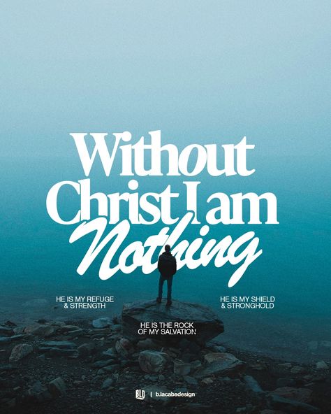 // WITHOUT CHRIST I AM NOTHING John 15:5 KJV I am the vine, ye are the branches: He that abideth in me, and I in him, the same bringeth forth much fruit: for without me ye can do nothing. #photoshop #crtvchurch #graphicdesign #churchmedia #churchgraphics #pcmchallenge #design #churchdesign #jesus #photoshop #creative #worshipandcreative #graphicdesigner #church #adobe #bible #designer #churchmarketing #graphicdesign #churchdesign #churchmedia #graphicdesigner #designer #design #prochurchmed... Behold I Am Doing A New Thing, Christian Graphic Design Typography, Worship Wallpaper, Spiritual Event, Church Marketing, Life Quotes Wallpaper, Christian Graphic Design, John 15 5, Photoshop Creative