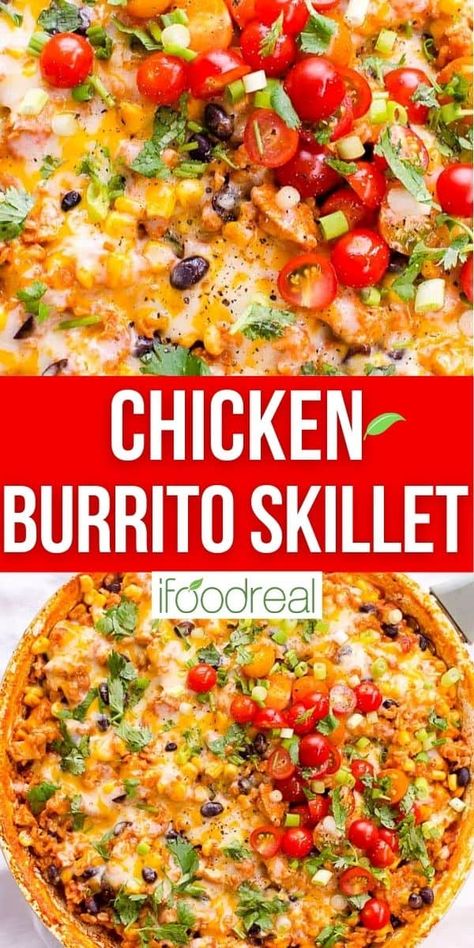 Chicken Burrito Skillet is a healthy one pan dinner with tender beans, flavorful rice and morsels of chicken topped with gooey cheese, cilantro, lime and green onion. I bet you can't wait to try this! Chicken Burrito Skillet, Healthy One Pan Dinner, Burrito Skillet, Quick Clean Eating, Flavorful Rice, Burrito Casserole, Healthy One Pot Meals, Healthy Mexican Recipes, Chicken Burrito