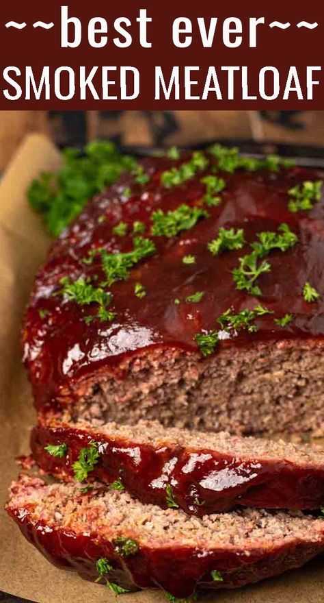 Traeger Smoked Meatloaf, Smoked Meatloaf Recipes Best, Pellet Grill Meatloaf Recipes, Meatloaf On The Smoker, Traeger Meatloaf Recipes, Smoked Meatloaf Recipes, Smoked Meatloaf On Pellet Grill, Traeger Meatloaf, Meatloaf Smoked