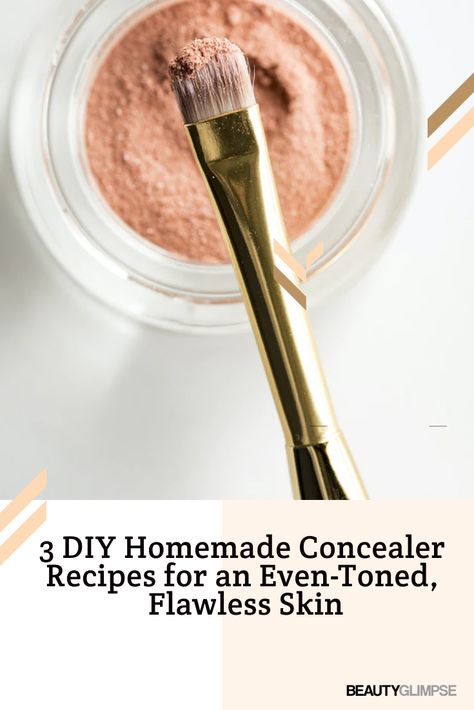 Learn how to make concealer at home while knowing about its types, colors, coverage options, and application. #Concealer #makeup How To Make Concealer At Home, Homemade Concealer, How To Make Concealer, Diy Concealer, Applying Concealer, Natural Concealer, Homemade Makeup, Homemade Deodorant, Facial Contouring