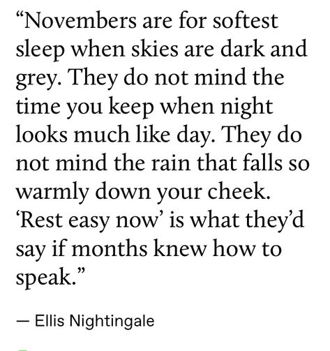 First Day Of November Quotes, November Quotes Aesthetic, November Poems, November Poetry, November Poem, Months Quotes, November Love, Winter Poetry, Poetic Quotes