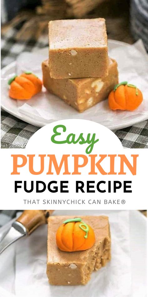 Easy Pumpkin Fudge, Basic Fudge Recipe, Pumpkin Fudge, Fudge Recipes Easy, Easy Holiday Recipes, Cinnamon Chips, Pumpkin Treat, Fudge Easy, Marshmallow Creme