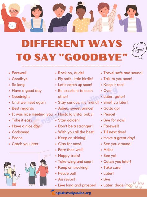 An Interesting List of 55+ Alternative Ways to Say Goodbye - English Study Online Ways To Say Bye, How To Say Goodbye In Different Languages, Different Ways To Say Goodbye, Goodbye In Other Languages, Funny Ways To Say Goodbye, Ways To Say Goodbye, How To Say Goodbye, Good Goodbye, Kindergarten Vocabulary