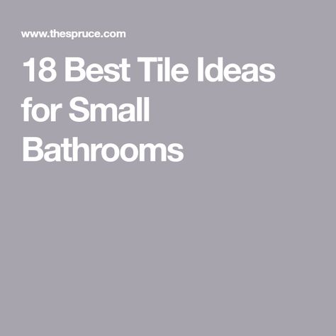 18 Best Tile Ideas for Small Bathrooms Tile Ideas For Small Bathrooms, Traditional Small Bathrooms, Small Bathroom Tile, Grey Tile Pattern, Grey Bathroom Floor, Small Bathroom Tile Ideas, Small Half Bathroom, Small Tile Shower, Floor Tiles Design