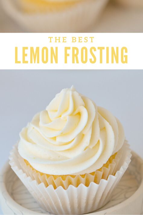 This easy lemon buttercream recipe is light and fluffy with tons of delicious lemon flavor, making it the perfect American buttercream frosting for cakes, cupcakes, macarons, and other desserts! #frosting #dessert #lemon #buttercream Lemon Frosting Recipes, American Buttercream Frosting, Frost Cupcakes, Dessert Lemon, Lemon Buttercream Frosting, American Buttercream, Easy Frosting, Frosting Recipes Easy, Lemon Cream Cheese Frosting