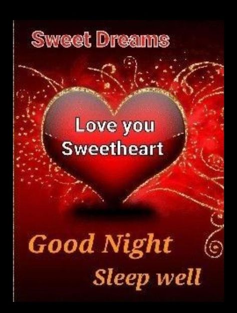 Good Night My Love Romantic, Good Night My Love Romantic For Him, Good Night My Darling, Good Night My Love, Night My Love, Good Night Sleep Well, Romantic Good Night Messages, Romantic Love Letters, Romantic Good Night