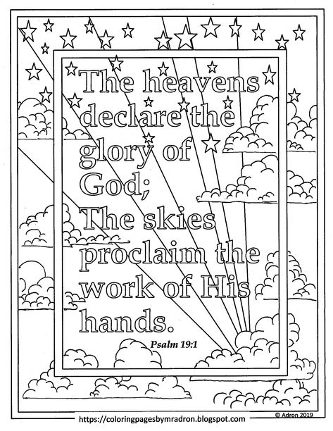 A free printable coloring page for Psalm 19:1, the heavens declare the glory of God Bible verse. I have drawn hundreds of printable coloring page and put them on my blog for you. See them at   https://coloringpagesbymradron.blogspot.com/2019/ The Heavens Declare The Glory Of God, Bible Templates, Turtle Pictures, Kid Coloring Pages, Sunday School Printables, Psalm 72, Psalm 19, Bible Verse Coloring Page, God Bible