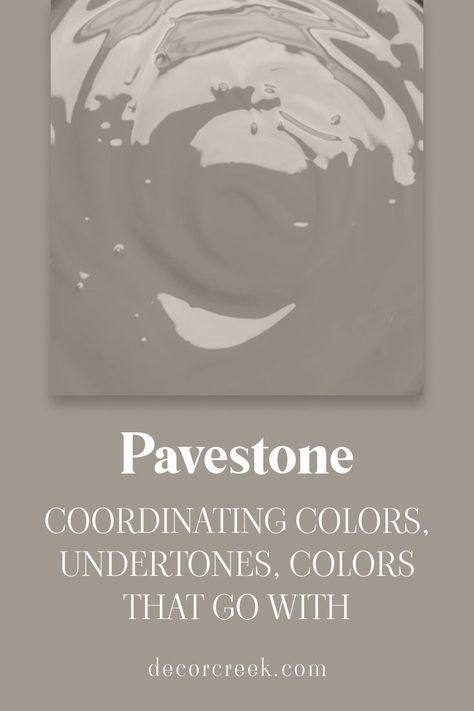 Pavestone SW 7642 | Coordinating Colors, Undertones Collonade Gray Sherwin Williams, Stone Color Paint, Stone Colour Paint, Taupe Paint Colors, Taupe Paint, Sherwin Williams Gray, Agreeable Gray, Neutral Undertones, Understated Elegance