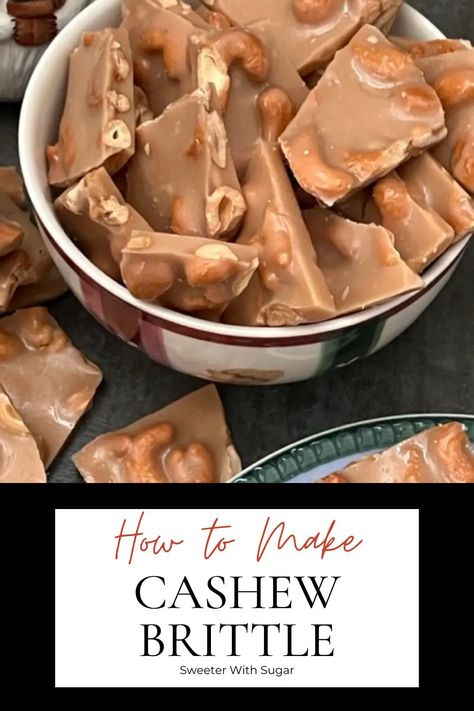 Cashew Brittle | Cashew Toffee Recipe, Butter Toffee Cashews, Cashew Clusters Recipe, Cashew Brittle Recipe, Butter Toffee Recipe, Toffee Christmas, Cherry Mash, Carrot Recipes Side Dishes, Cashew Brittle