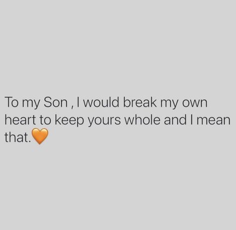 Dear Son Quotes, Mom And Son Aesthetic, Mother And Son Quotes, Mothers Love For Her Son, Momma Quotes, Boy Mom Quotes, Child Quotes, Red Quotes, Healing Journaling